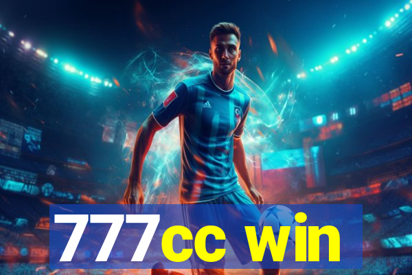 777cc win